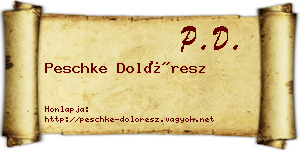 Peschke Dolóresz névjegykártya